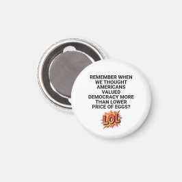 Onthoud wanneer we dachten dat de prijs lager was magneet