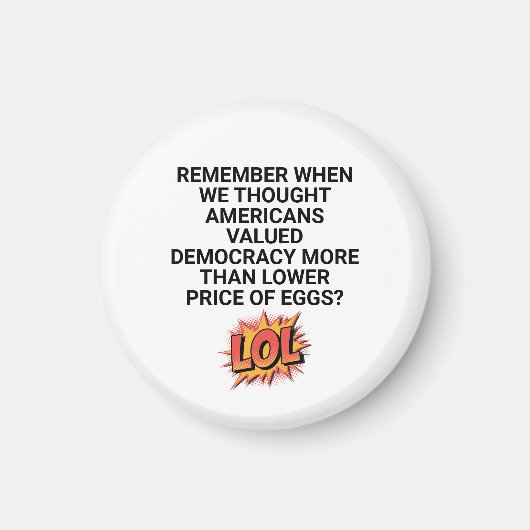 Onthoud wanneer we dachten dat de prijs lager was magneet (Voorkant)