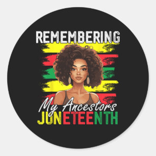 Onthouden Mijn Voorouders Juneteenth Melanin Zwart Ronde Sticker