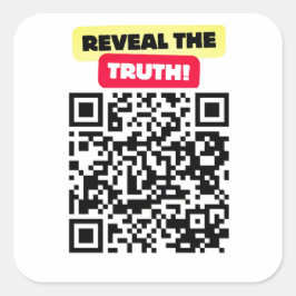 Onthul de waarheid vierkante sticker