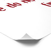 "Ontkenning van Advies " Perfect Poster (Hoek)