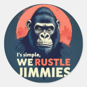 Ontketen Humor: Gorilla-grappen die Jimmies ruisen Ronde Sticker