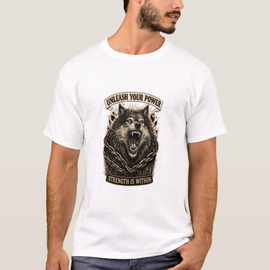 Ontketen je kracht — Sterkte zit van binnen T-shirt (Voorkant)