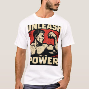 Ontketen Vier Kracht – Activeer Je Innerlijke Krac T-shirt