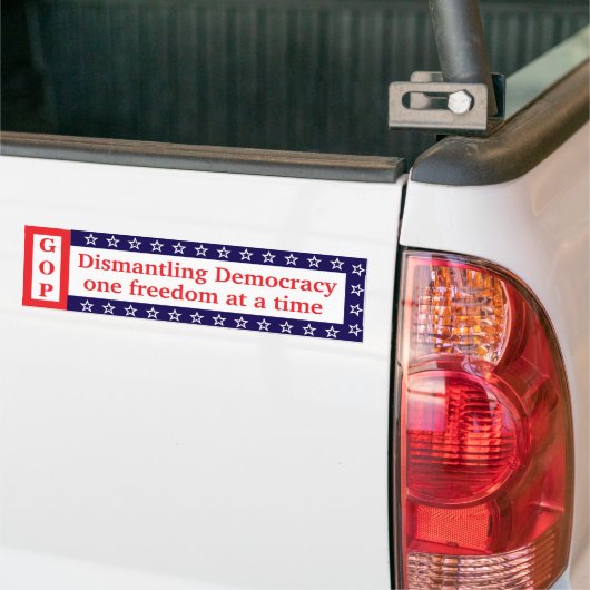 Ontmanteling van de democratie* Bumpersticker (Op Truck)