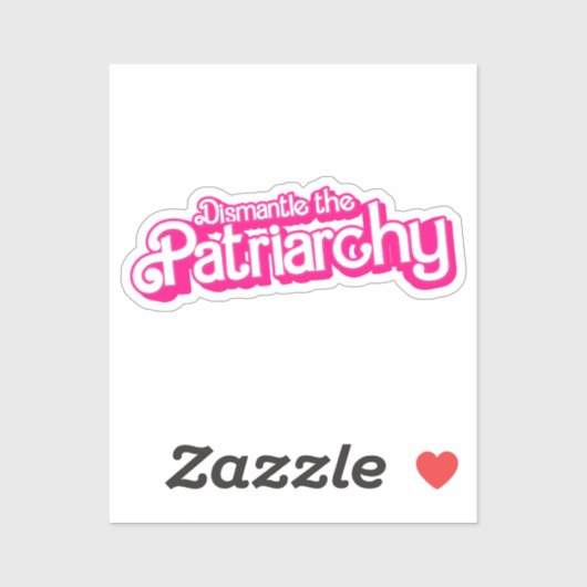 Ontmanteling van het patriarchaat sticker (Vel)