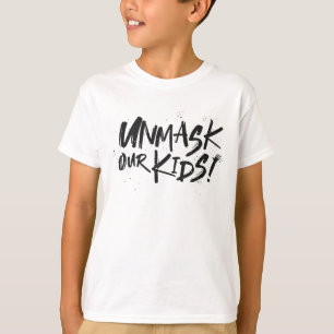 Ontmaskeren van onze Kinderen T-shirt