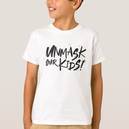 Ontmaskeren van onze Kinderen T-shirt (Voorkant)