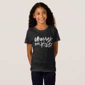 Ontmaskeren van onze Kinderen T-shirt (Voorkant volledig)