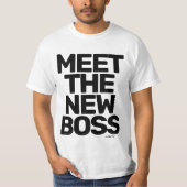 Ontmoet de nieuwe baas (dubbelzijdig) - een Mister T-shirt (Voorkant)