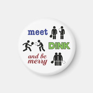 "Ontmoet, Dink, en wees Merry" Pickleball Magnet