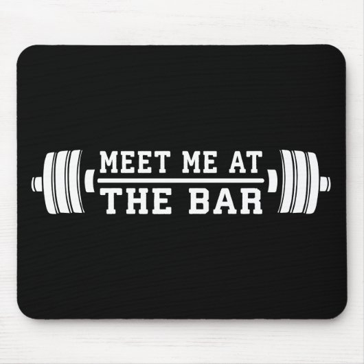 Ontmoet me aan de bar - Barbell - Workout Muismat (Voorkant)