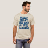 "Ontmoet me aan het einde van de regenboog!" T-shirt (Voorkant volledig)