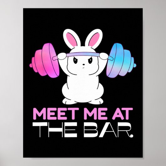 Ontmoet me bij de bar Barbell Bunny Funny Exercise Poster (Voorkant)
