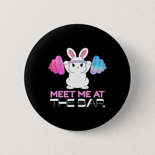 Ontmoet me bij de bar Barbell Bunny Funny Exercise Ronde Button 5,7 Cm (Voorkant)