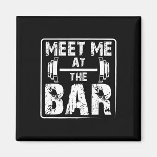 Ontmoet me bij de bar Grappige Weightlifting Worko Magneet