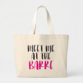 Ontmoet me bij de Barre Jumbo Bag Grote Tote Bag (Voorkant)
