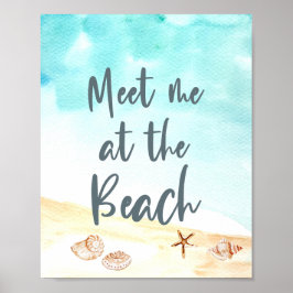 Ontmoet me bij de Beach Coastal Seashells Kunst Poster