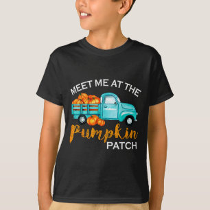 Ontmoet me bij de pompoenpatch Ckup herfst Thanksg T-shirt
