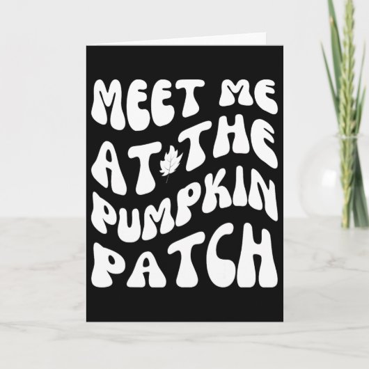 Ontmoet me bij de pompoenpatch Funny Halloween-bed Kaart (Voorkant)
