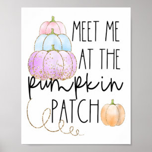Ontmoet me bij de pompoenpatch voor meisjes en vro poster