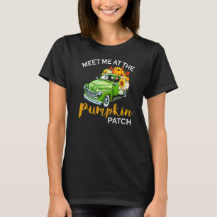 Ontmoet me bij de pompoenpleister Herfst Thanksgiv T-shirt