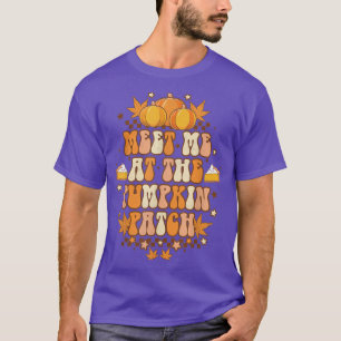 Ontmoet me bij de pompoenpleister  Retro Groovy T-shirt