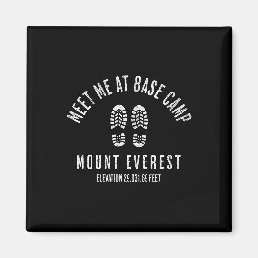 Ontmoet me bij het kamp op Mount Everest bergbekli Magneet (Voorkant)