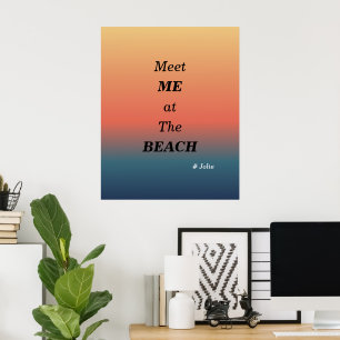 Ontmoet Me Bij Het Strand Zomer Strand Zonsopgang Poster