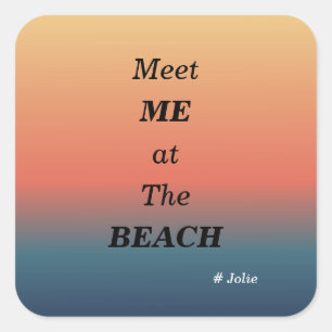 Ontmoet Me Bij Het Strand Zomer Strand Zonsopgang  Vierkante Sticker
