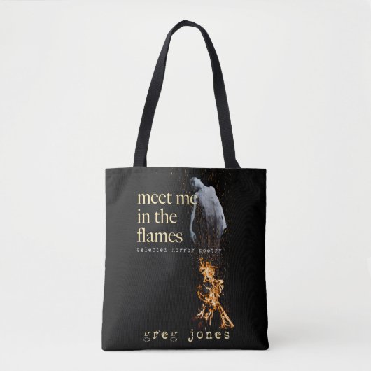Ontmoet me in de vlammen tote bag (Voorkant)