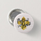 Ontmoet me in Parijs Black en Gold Ronde Button 3,2 Cm (Voorkant /achterkant)