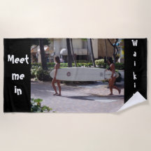 Ontmoet me in Waikiki Beach Towel