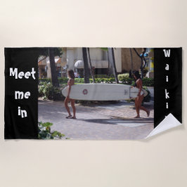 Ontmoet me in Waikiki Beach Towel Strandlaken
