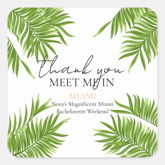 Ontmoet Me Miami Bachelorette Party Vakantie  Vierkante Sticker (Voorkant)