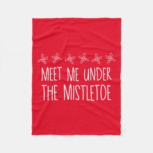 Ontmoet me onder de mistletoe fleece deken (Voorkant)