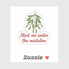 Ontmoet me onder de mistletoe Kerstkus Sticker