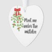 Ontmoet me onder de Mistletoe Romantic Kerstmis Ornament (voorkant)