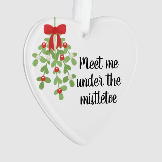 Ontmoet me onder de Mistletoe Romantic Kerstmis Ornament (voorkant)