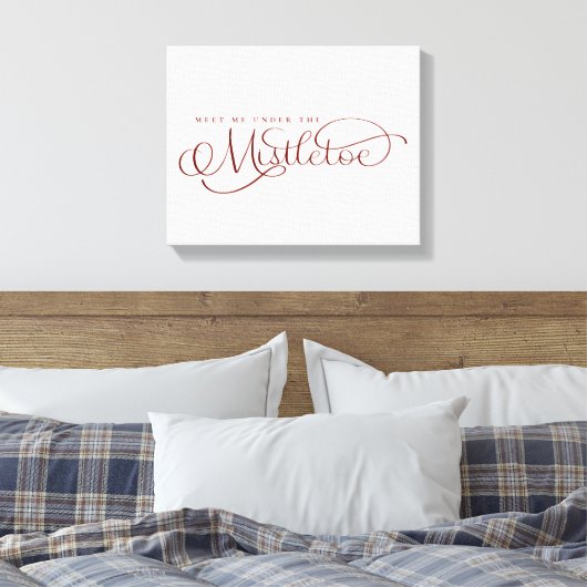 Ontmoet me onder het Mistletoe Holiday Canvas (Insitu (Slaapkamer))