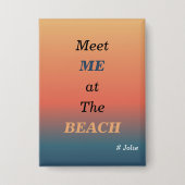 Ontmoet Me Op Het Strand Zomer Strand Zonsopgang K Button (Voorkant)