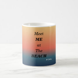 Ontmoet Me Op Het Strand Zomer Strand Zonsopgang M Koffiemok