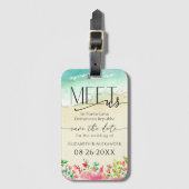 Ontmoet ons Strand Bloemenkalligrafie Save the Dat Bagagelabel (Voorkant (verticaal))