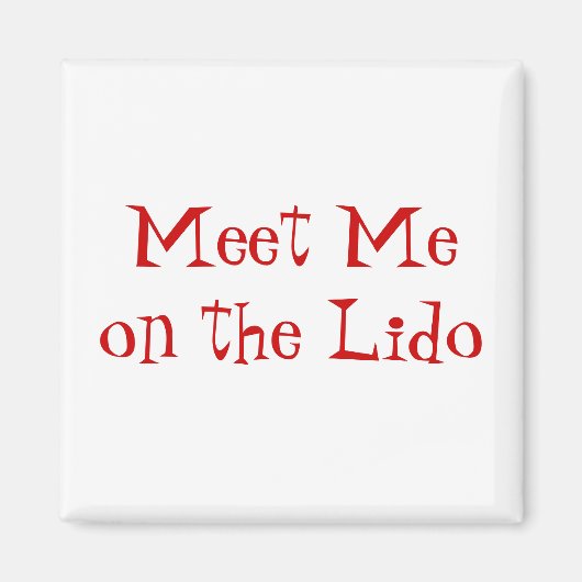 Ontmoet op Lido Red op White Magneet (Voorkant)