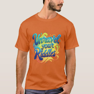 Ontrafel je raadsels t-shirt
