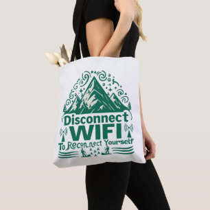 Ontsnap aan de digitale herverbinding met Natuur Tote Bag