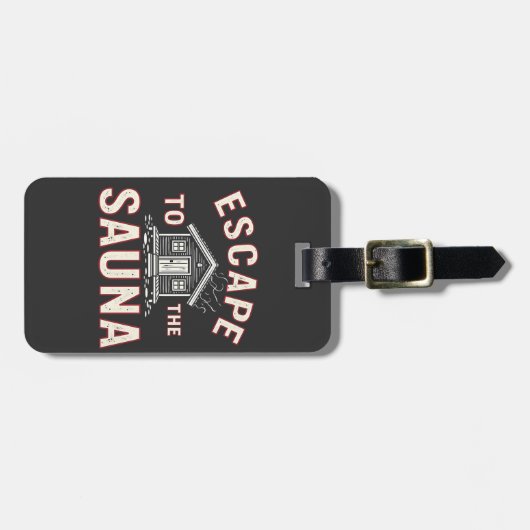 Ontsnappen aan de Sauna Funny Spa Day Sauna Lovers Bagagelabel (Voorkant horizontaal)