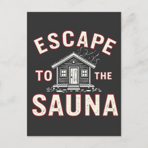 Ontsnappen aan de Sauna Funny Spa Day Sauna Lovers Briefkaart