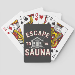 Ontsnappen aan de Sauna Funny Spa Day Sauna Lovers Pokerkaarten
