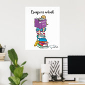Ontsnappen aan een boeksprookje dat meisje kinder  poster (Thuiskantoor)